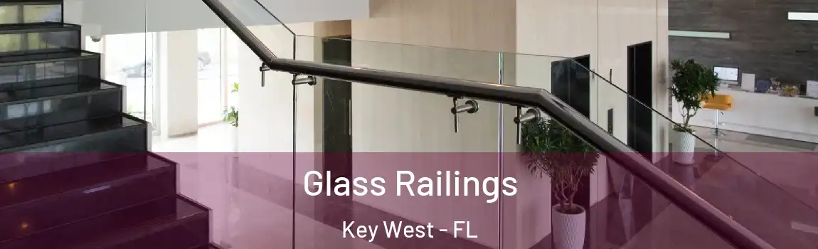  Glass Railings Key West - FL